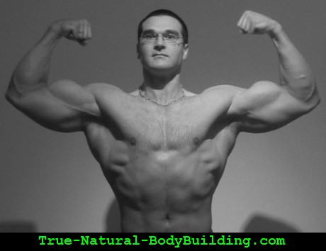 True Natural Bodybuilding: the personal story of a real natural bodybuilder.